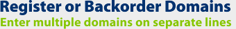 Register or Backorder Domains